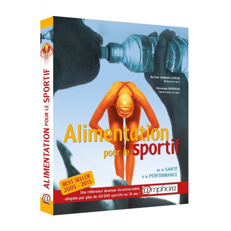 Amphora Edtition - Alimentation pour le sportif Amphora Edtition - Alimentation pour le sportif